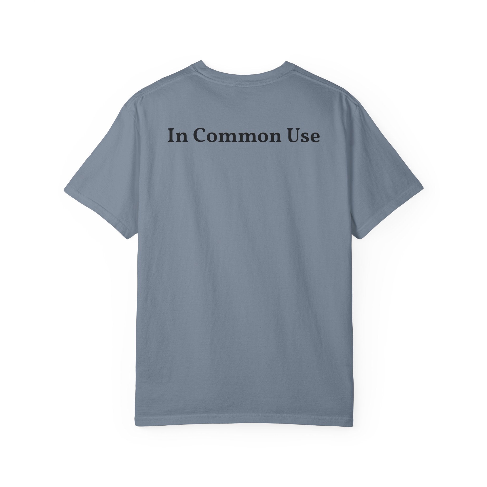 The Original Tee "In Common Use"