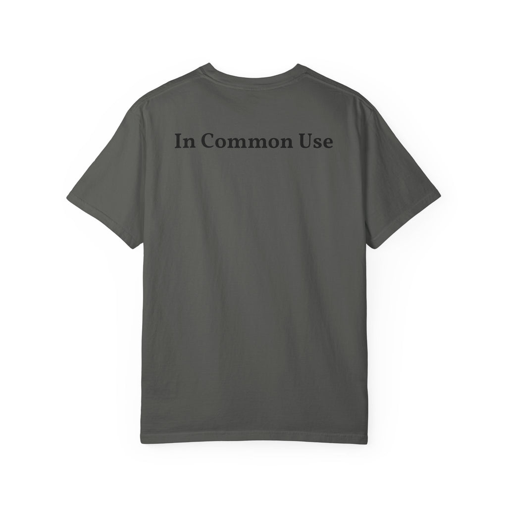 The Original Tee "In Common Use"
